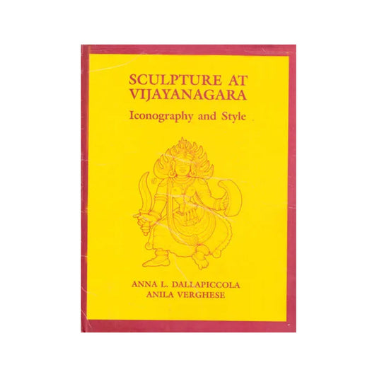 Sculpture At Vijayanagara: Iconography And Style - Totally Indian