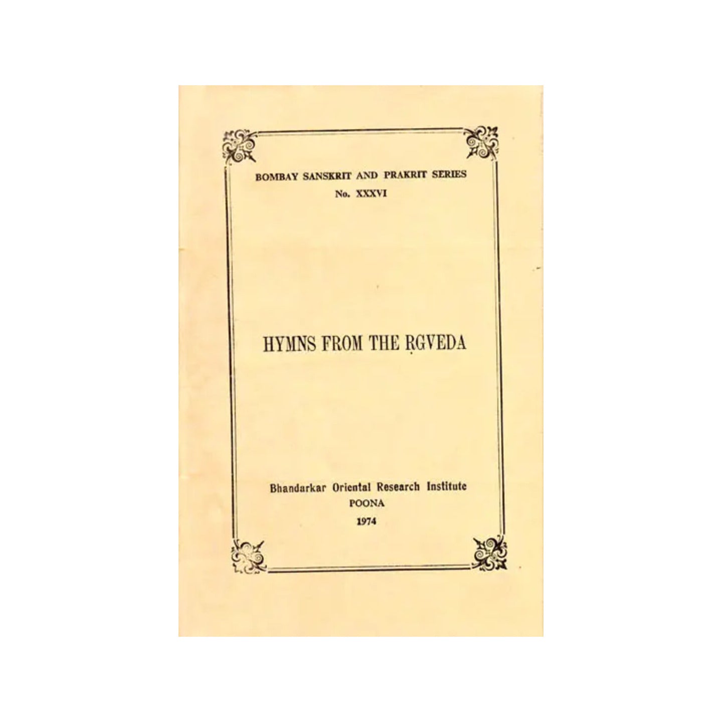 Hymns From The Rgveda (With Sayana’s Commentary, A Rare Book) - Totally Indian