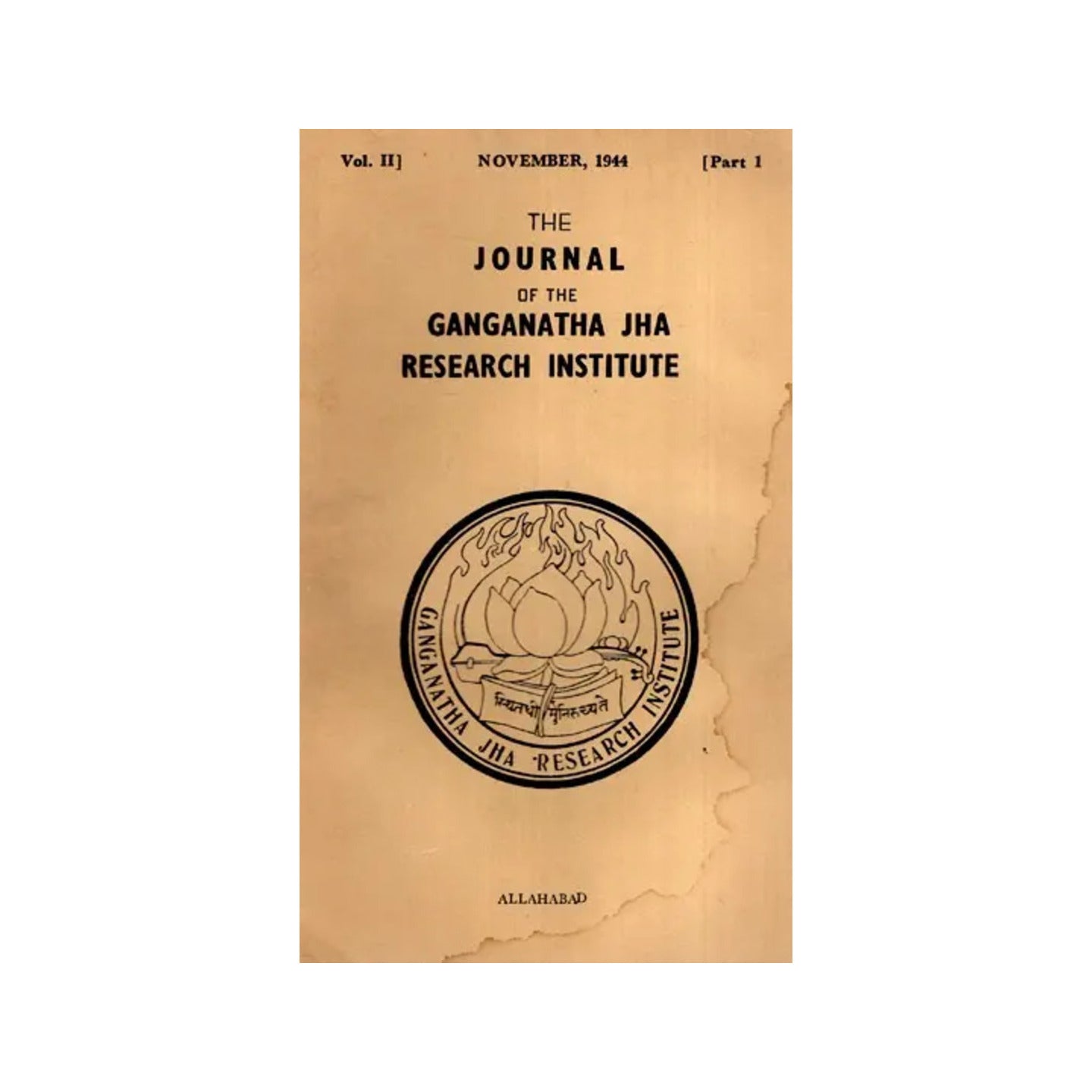 The Journal Of The Ganganath Jha Research Institute (Vol- Ii November 1944, Part-i) An Old And Rare Book - Totally Indian