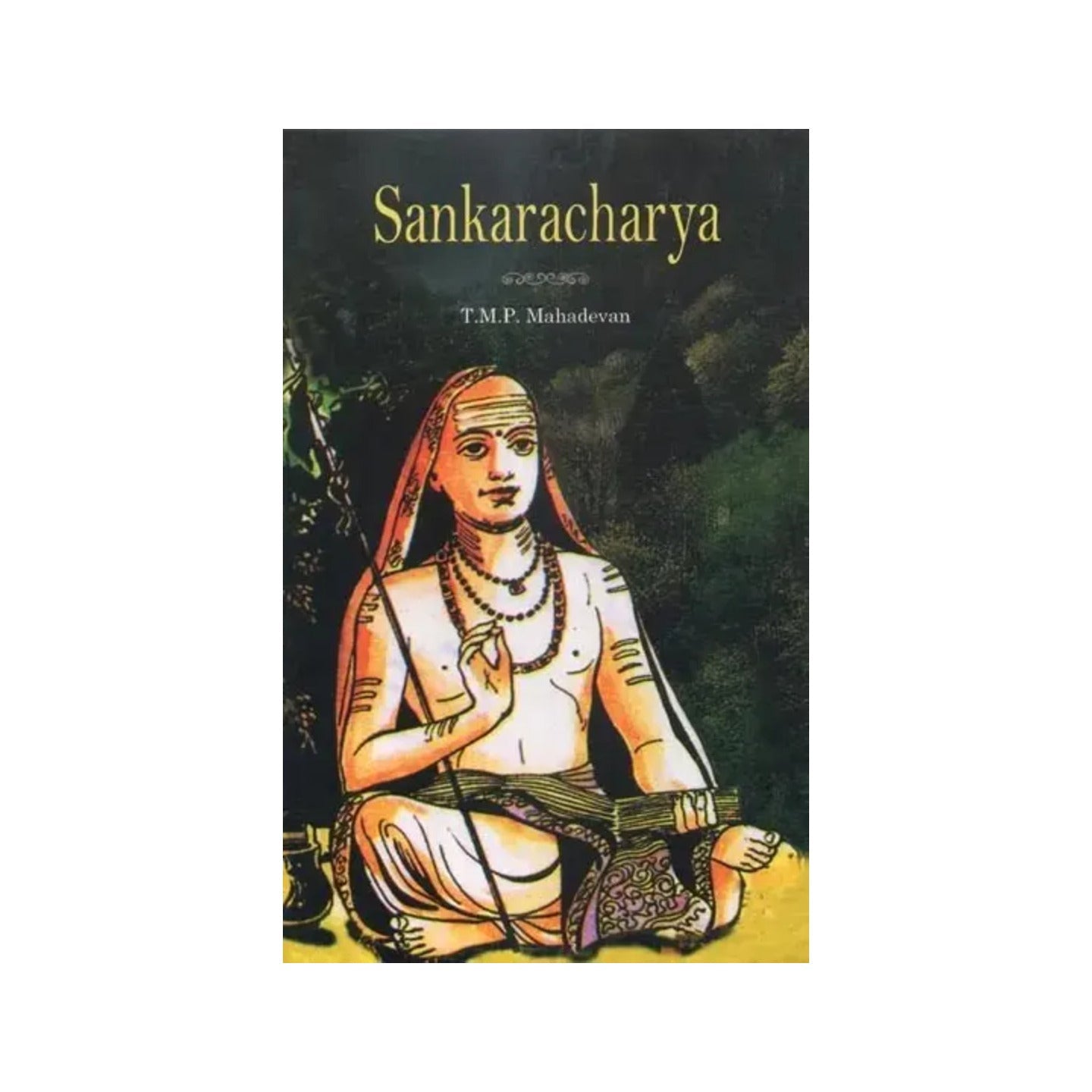 Sankaracharya - Totally Indian