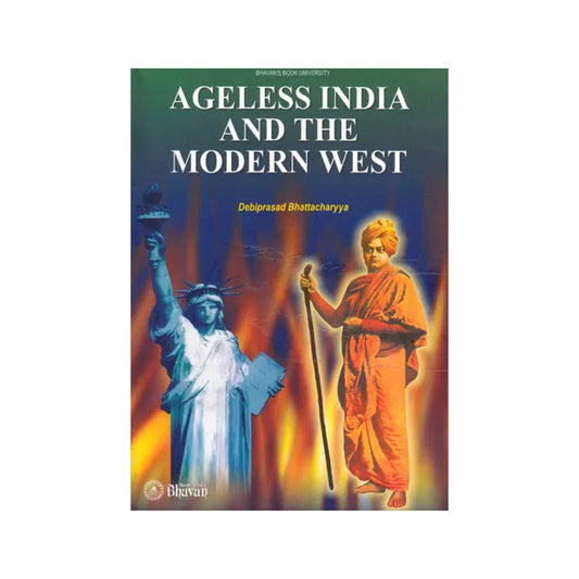 Ageless India And The Modern West - Totally Indian