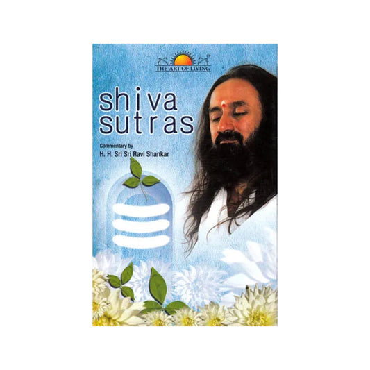 Shiva Sutras - Totally Indian