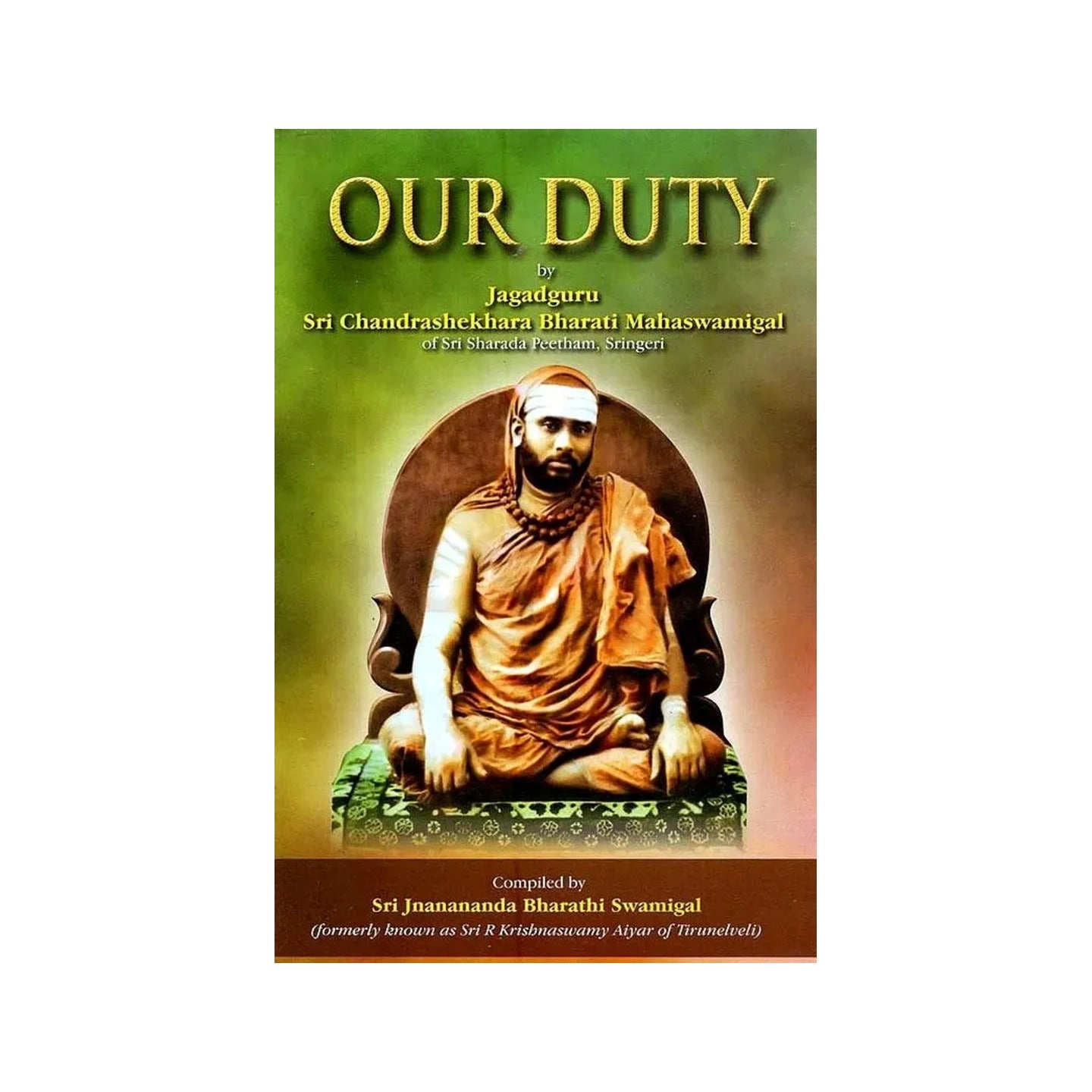 Our Duty - Totally Indian