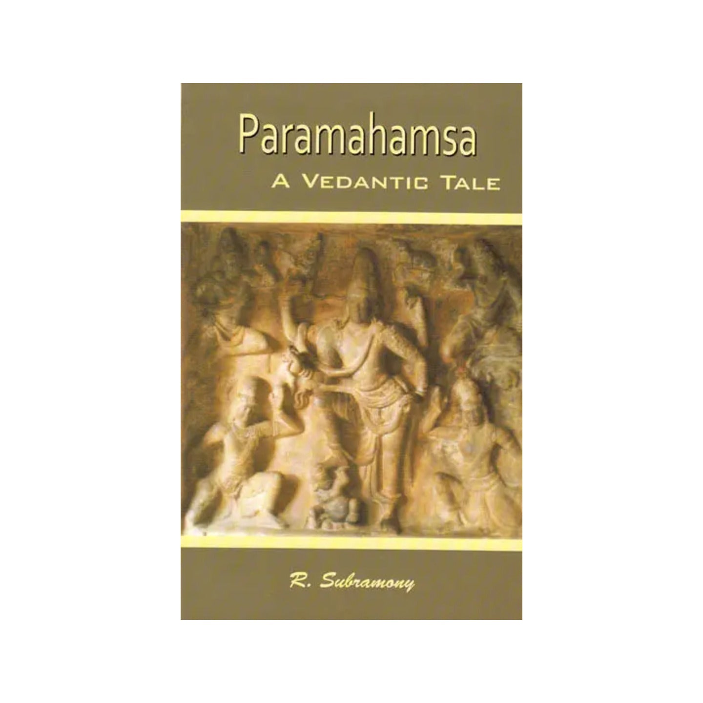 Paramahamsa: A Vedantic Tale - Totally Indian