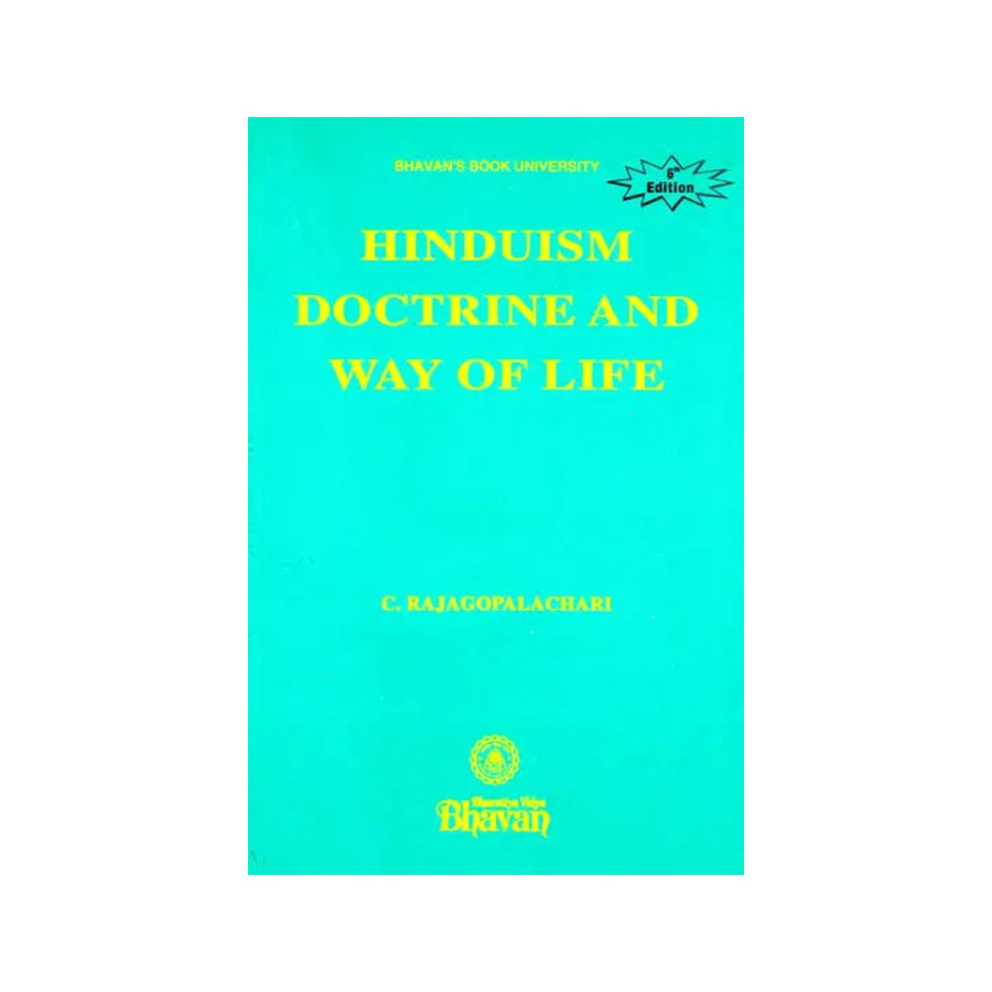 Hinduism: Doctrine And Way Of Life - Totally Indian