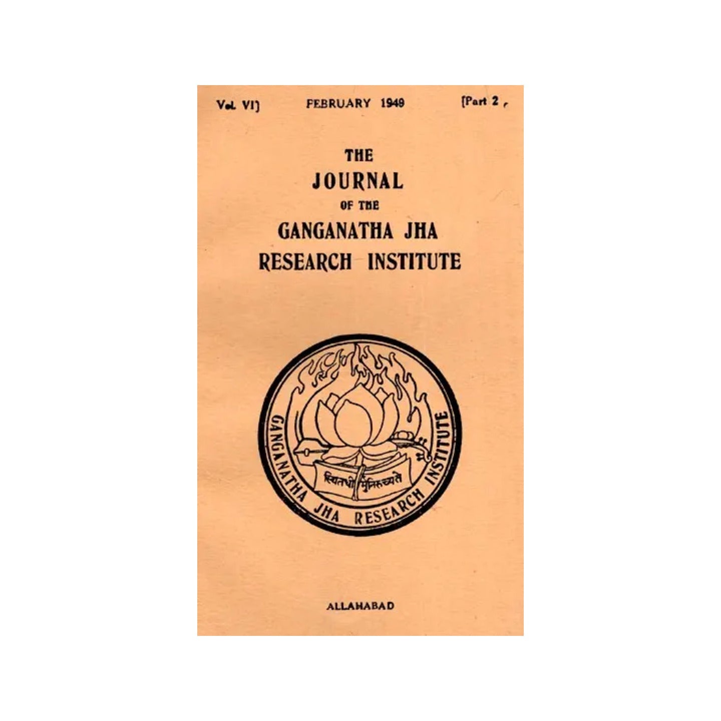 The Journal Of The Ganganath Jha Research Institute (Vol-vi February 1949 Part 2) An Old And Rare Book - Totally Indian