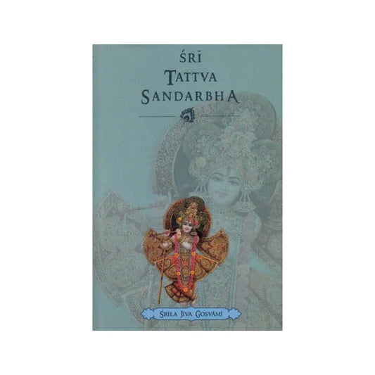 Sri Tattva Sandarbha - Totally Indian