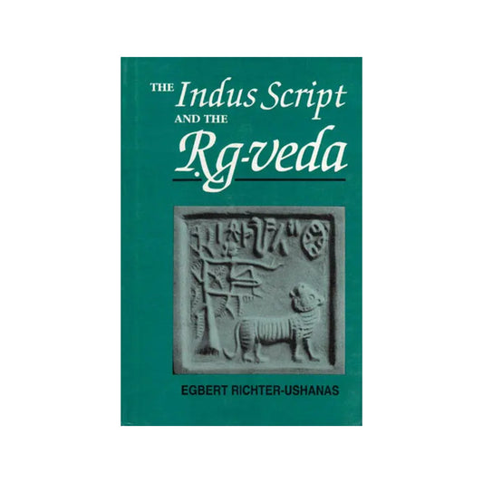 The Indus Script And The Rgveda - Totally Indian