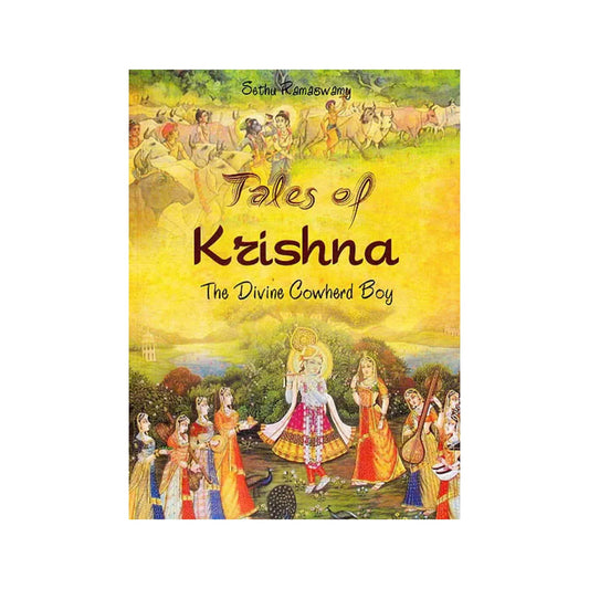 Tales Of Krishna: The Divine Cowherd Boy - Totally Indian