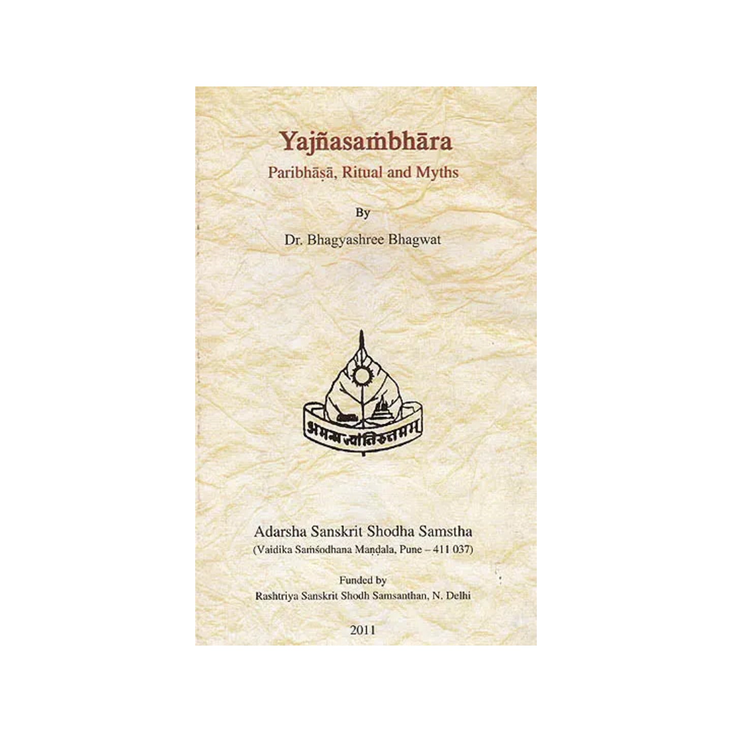 Yajnasambhara (Implements Used In Vedic Sacrifices): Definition, Ritual And Myths - Totally Indian