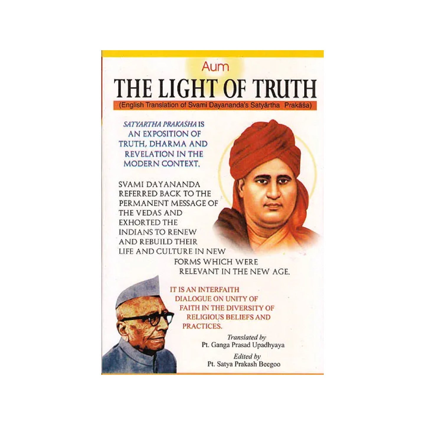 The Light Of Truth - Swami Dayananda’s Satyartha Prakasha (With Sanskrit Text, Transliteration And English Translation) - Totally Indian