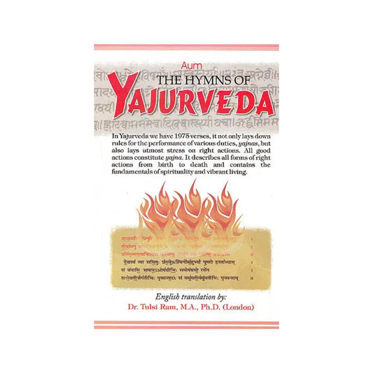 The Hymns Of Yajurveda (With Sanskrit Text, Roman Transliteration And English Translation) - Totally Indian