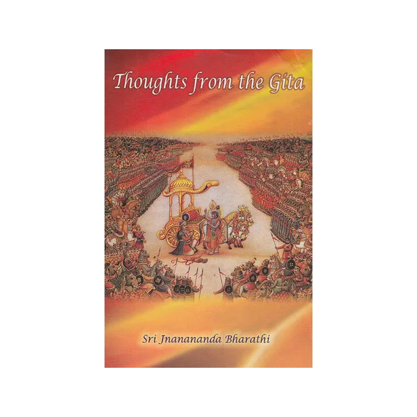 Thoughts From The Gita - Totally Indian