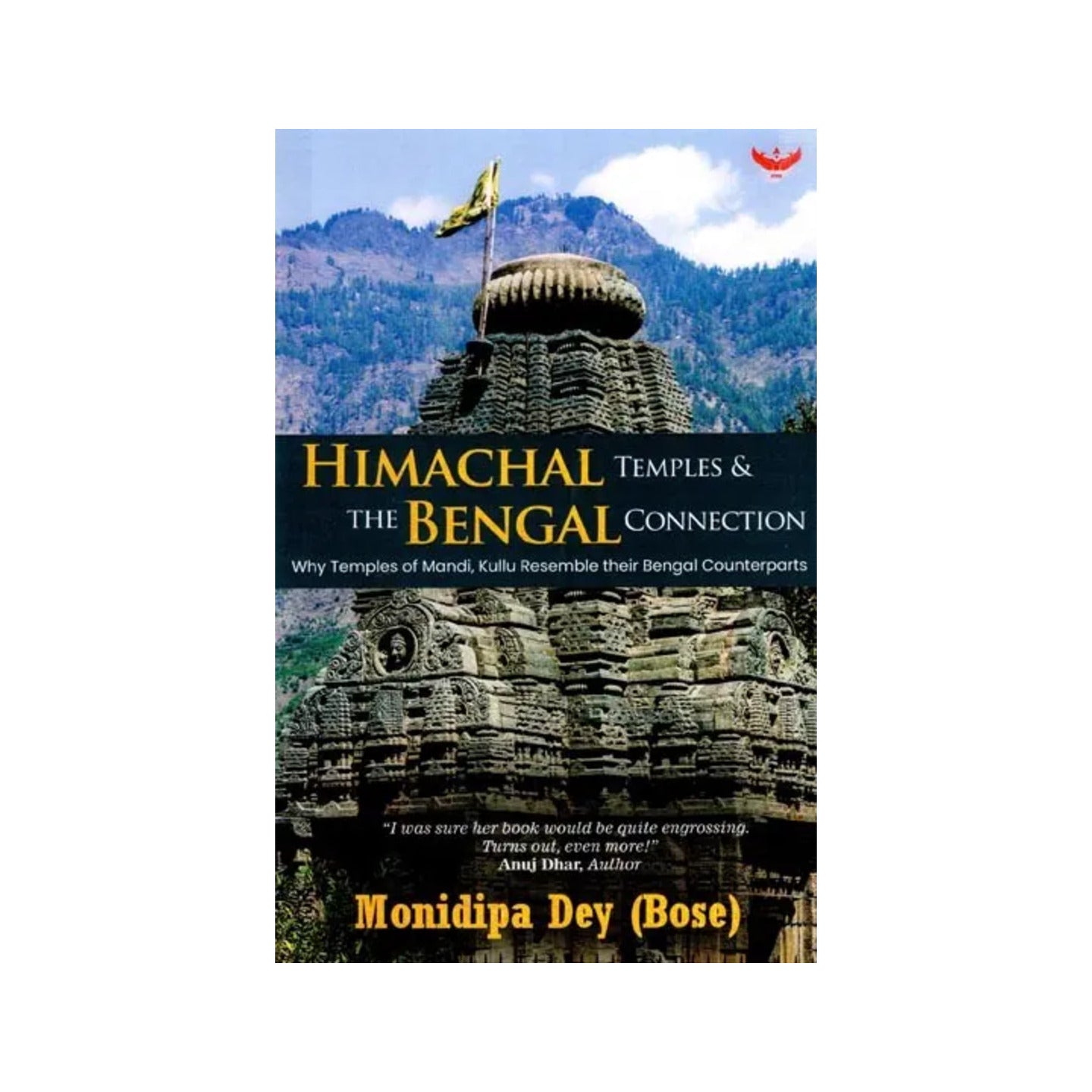 Himachal Temples & The Bengal Connection: Why Temples Of Mandi, Kullu Resemble Their Bengal Counterparts - Totally Indian