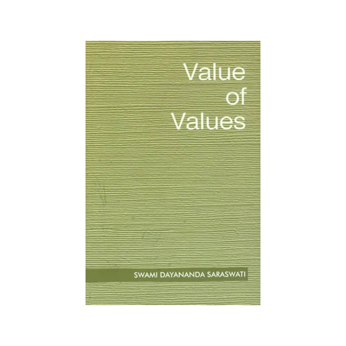 The Value Of Values - Totally Indian