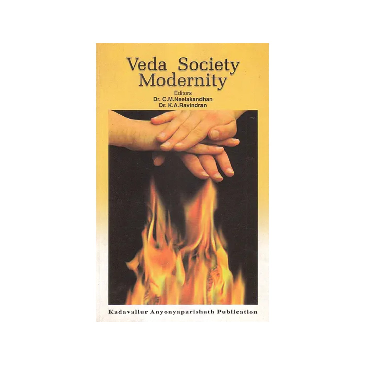 Veda Society Modernity - Totally Indian