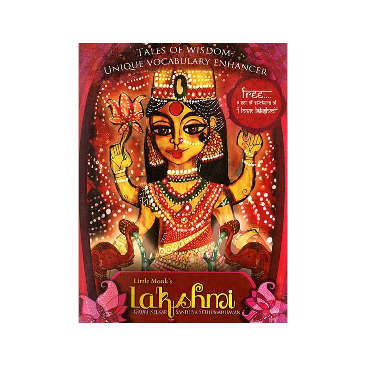 Little Monk’s Lakshmi: Tales Of Wisdom (Unique Vocabulary Enhancer) - Totally Indian