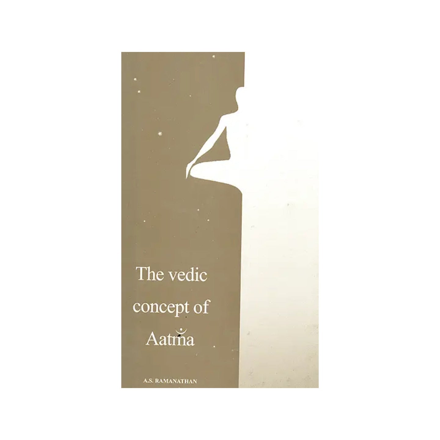 The Vedic Concept Of Aatma - Totally Indian