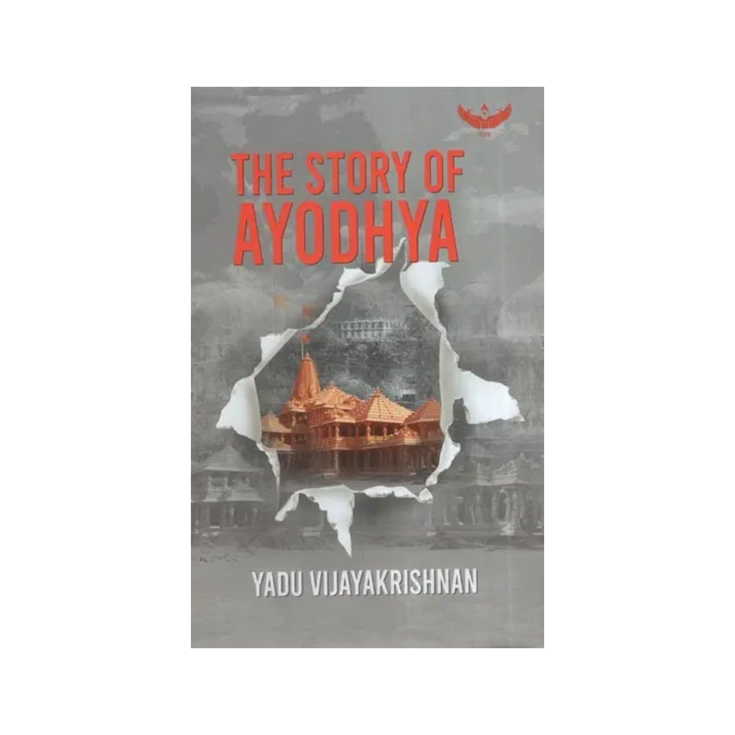 The Story Of Ayodhya - Totally Indian