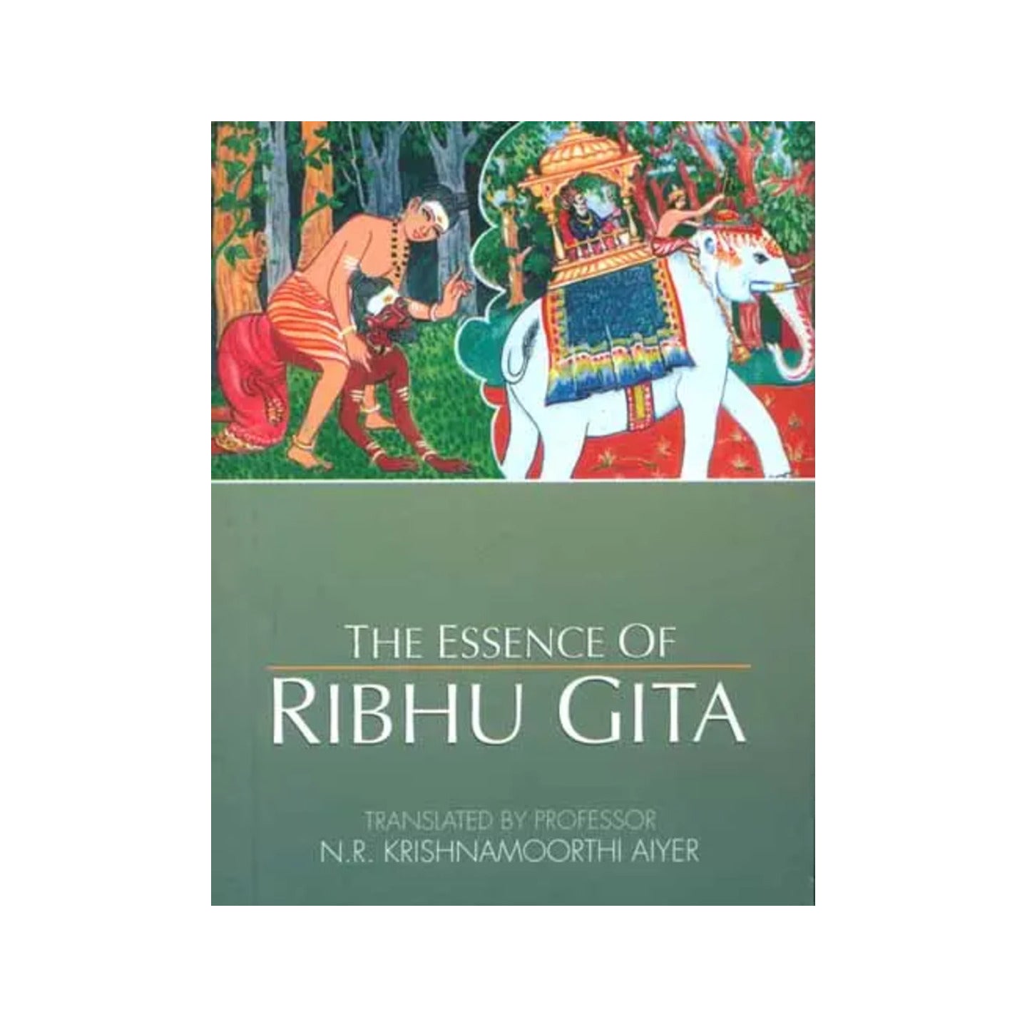 The Essence Of Ribhu Gita - Totally Indian