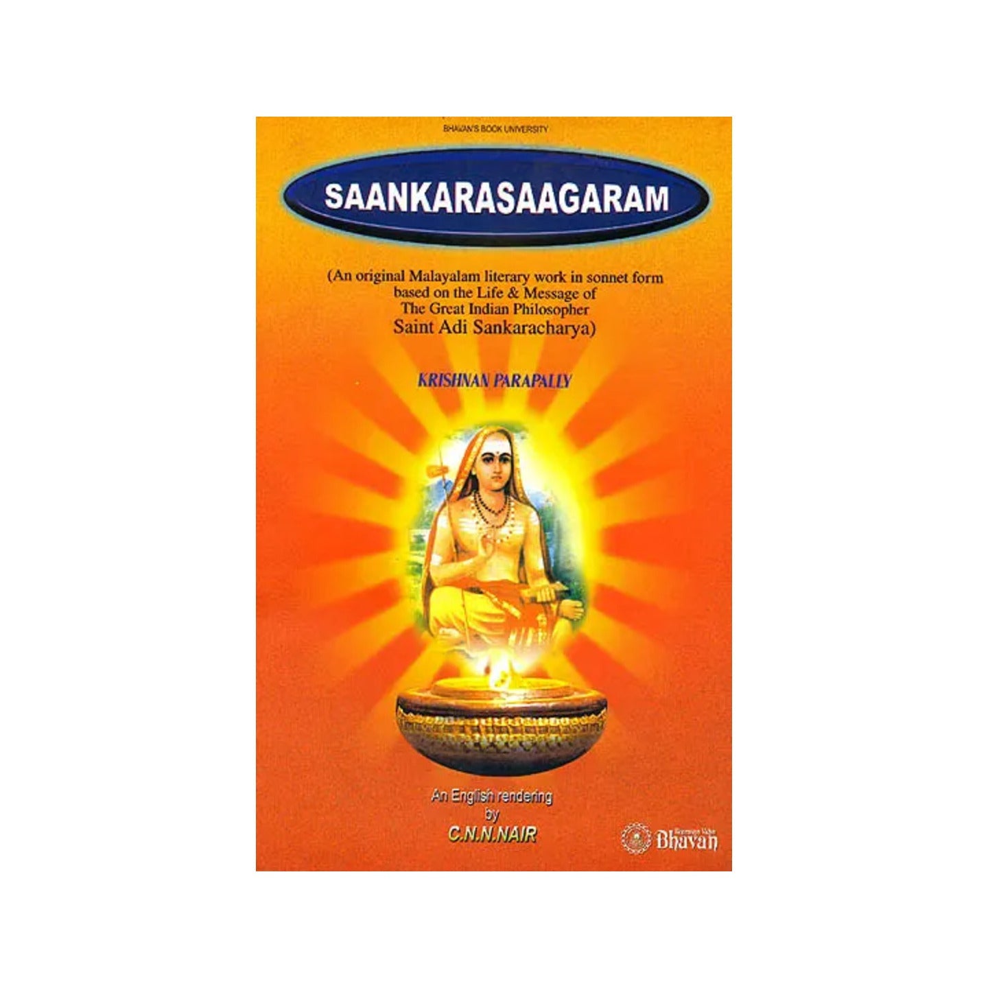 Saankarasaagaram (An Original Malayalam Literary Work In Sonnet Form Based On The Life And Message Of - Totally Indian