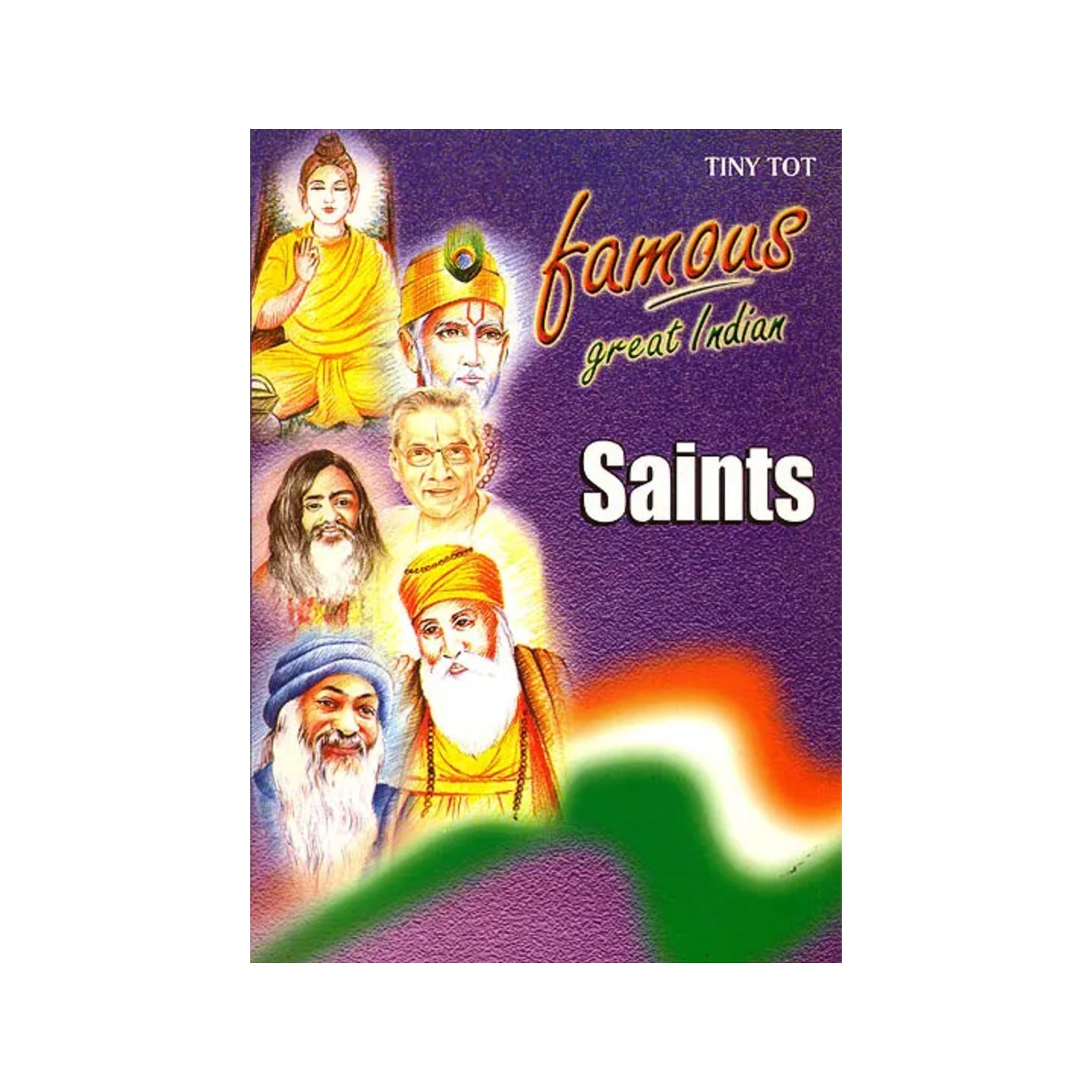 Famous Great Indian Saints - Totally Indian