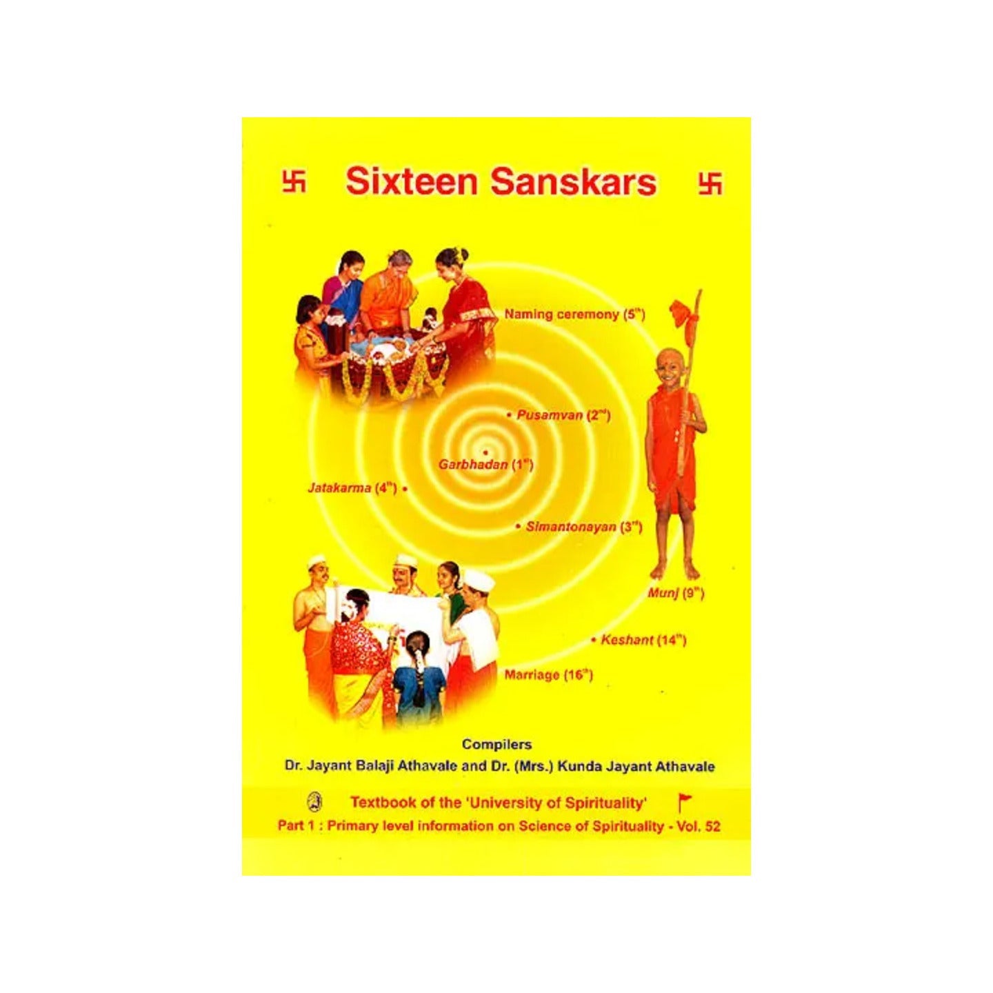 Sixteen Sanskars (Samskaras) - Totally Indian