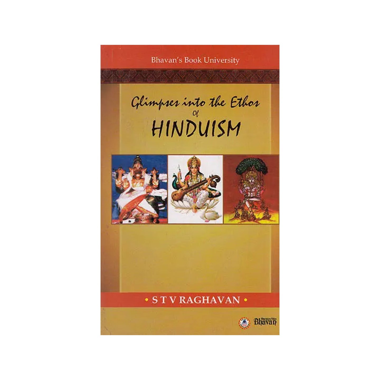 Glimpses Into The Ethos Of Hinduism - Totally Indian