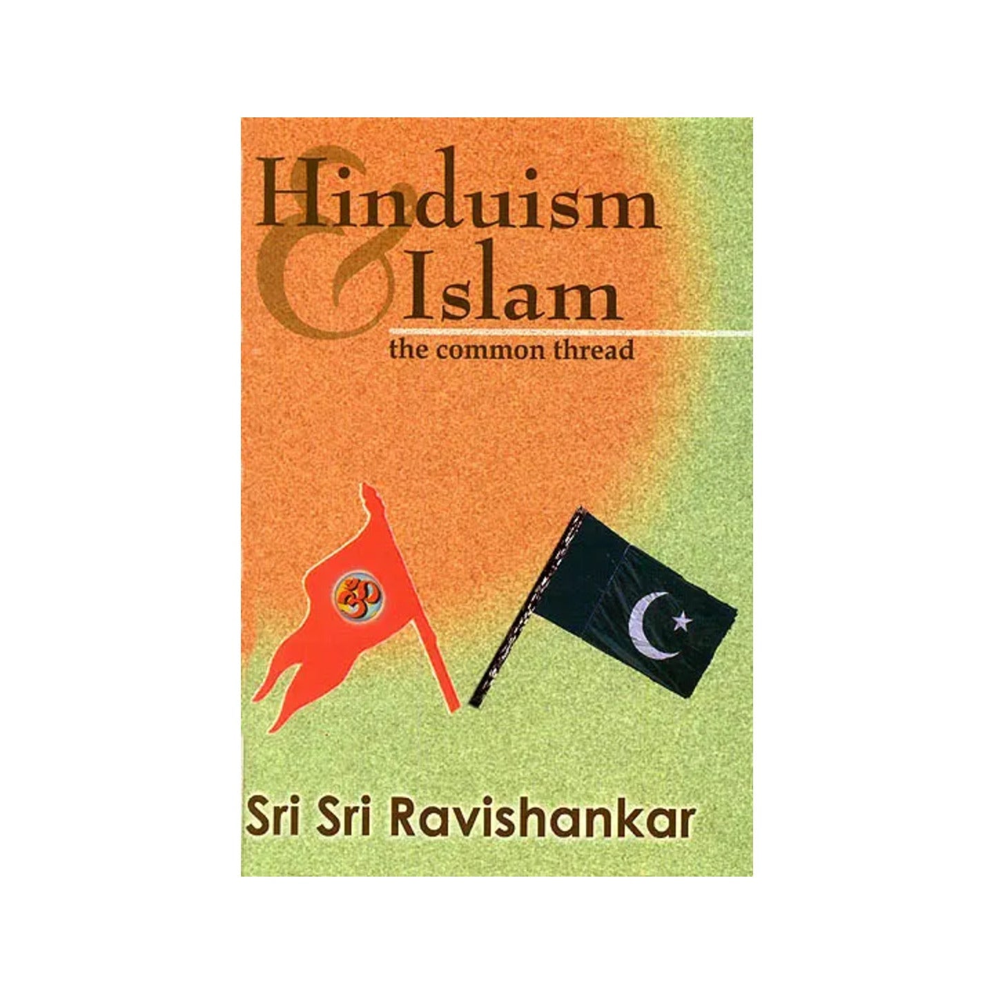 Hinduism And Islam: The Common Thread - Totally Indian