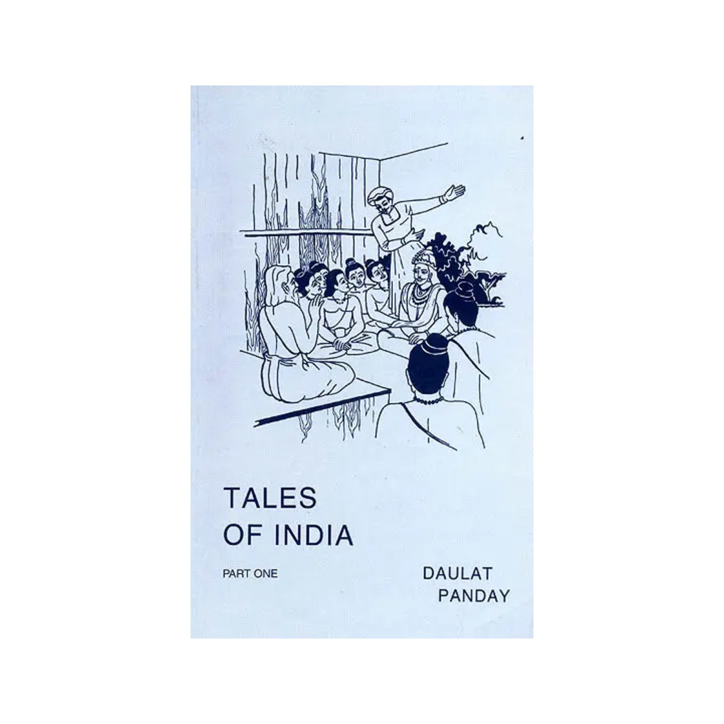 Tales Of India (Part -i) - Totally Indian