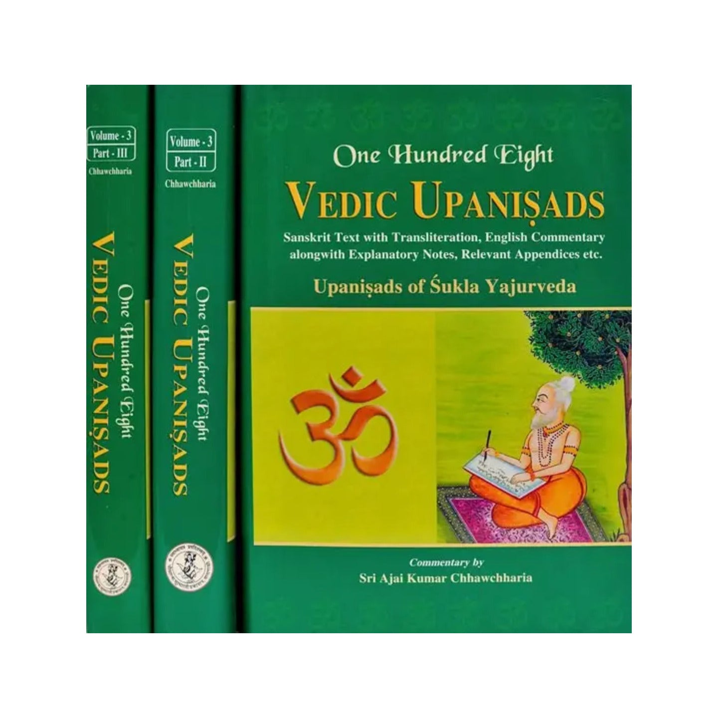 One Hundred Eight Vedic Upanisads (Upanisads Of Sukla Yajurveda) (Volume-3, Set Of 3 Volumes) (An Old And Rare Book) - Totally Indian