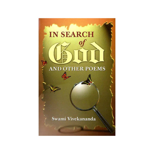 In Search Of God (And Other Poems) By Swami Vivekananda - Totally Indian