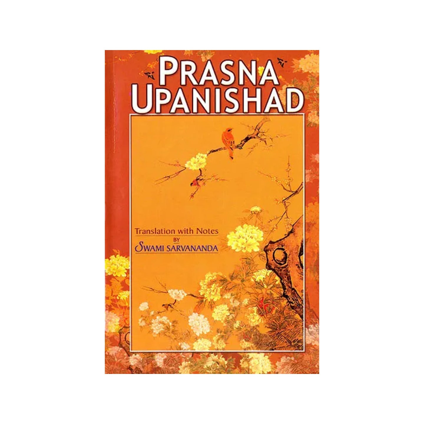 Prasna Upanishad - Totally Indian