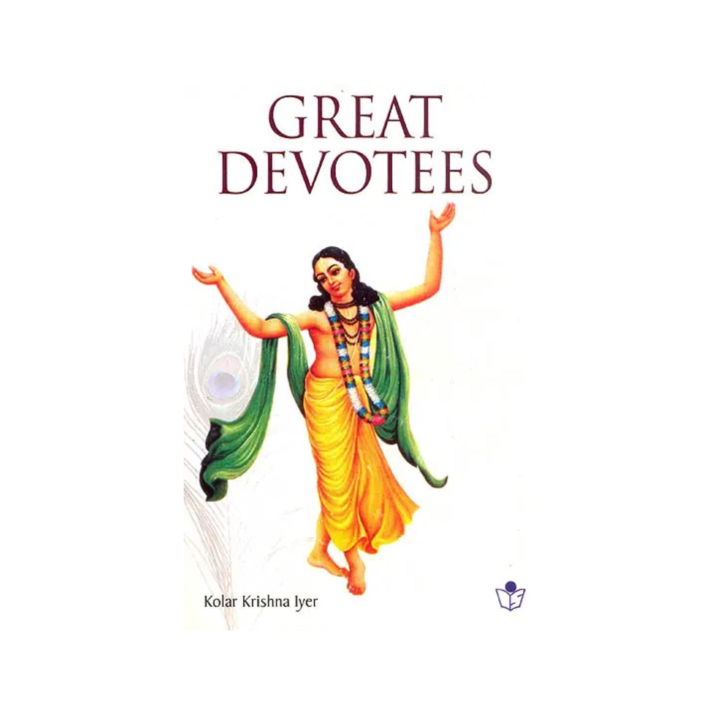 Great Devotees - Totally Indian