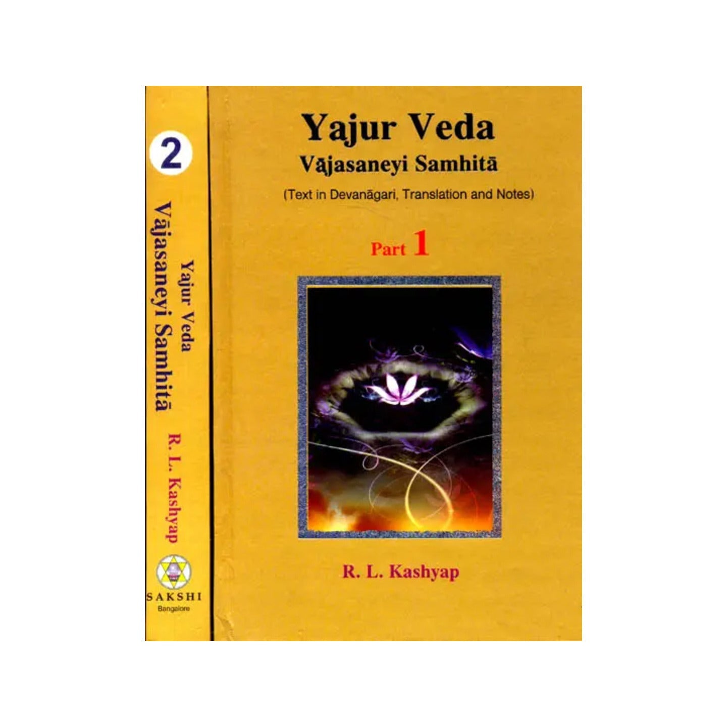 Yajur Veda: Vajasaneyi Samhita (Sanskrit Text, English Translation And Explanatory Notes) (Set Of 2 Volumes) - Totally Indian