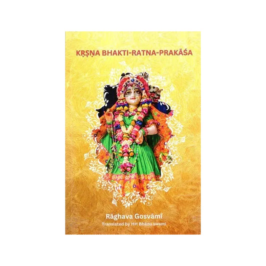 Krsna-bhakti- Ratna-prakasa - Totally Indian