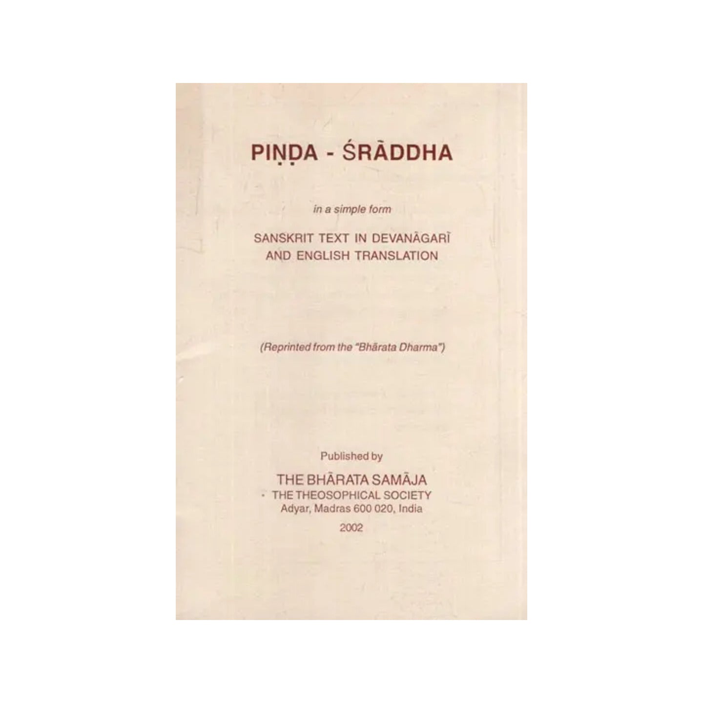 Pinda - Sraddha - Totally Indian