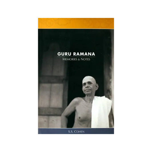 Guru Ramana (Memories And Notes) - Totally Indian