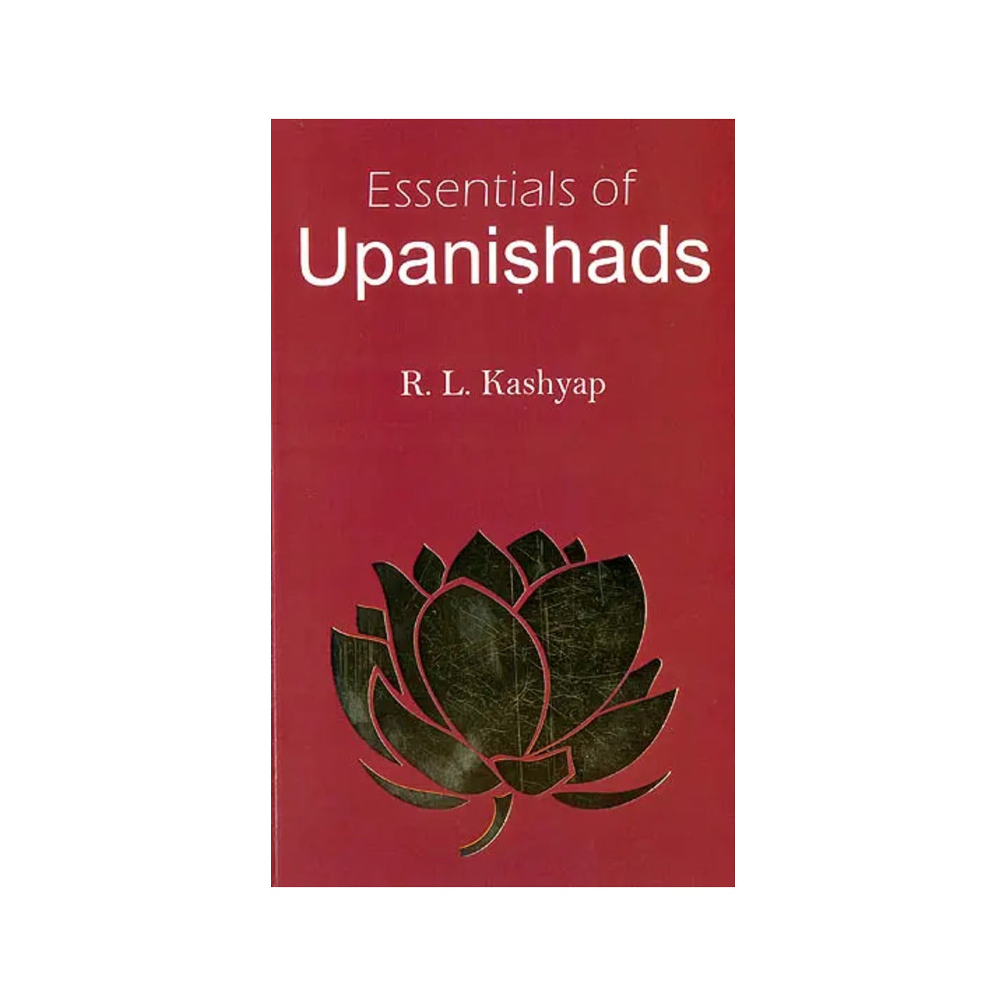 Essentials Of Upanishads - Totally Indian