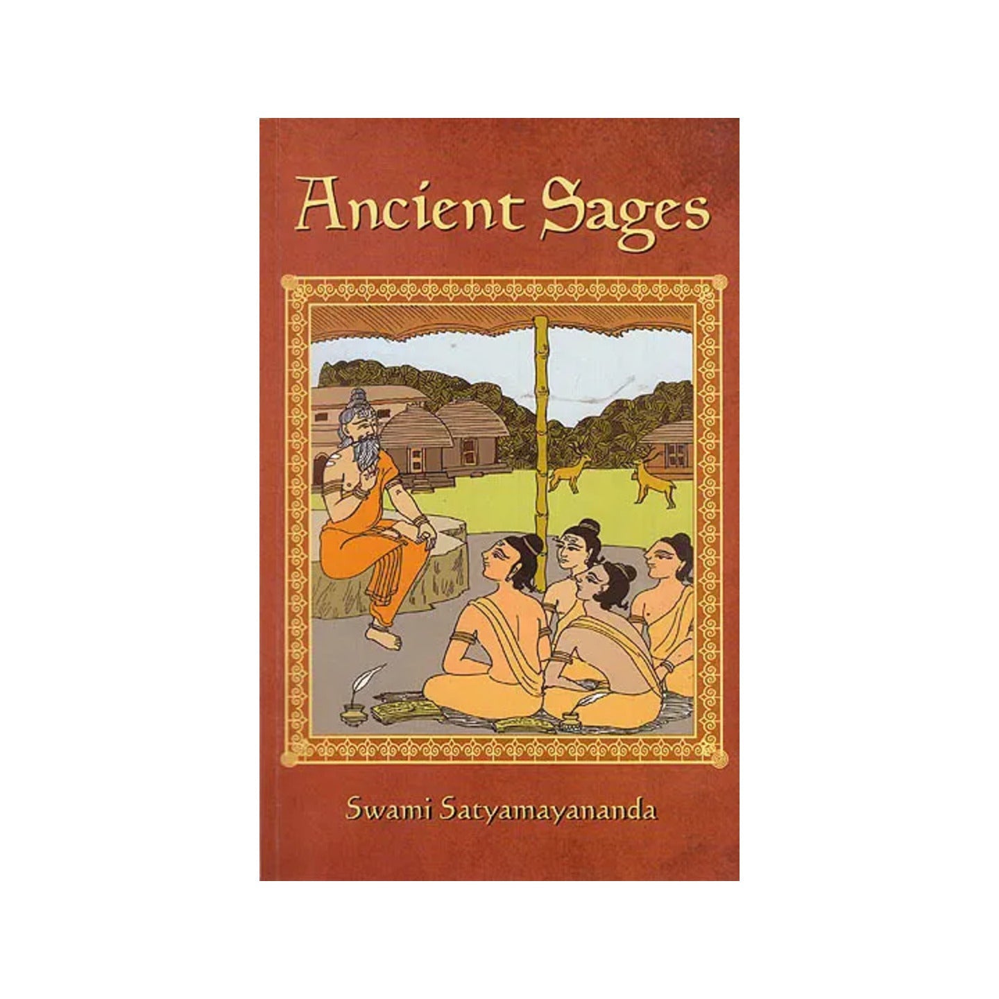 Ancient Sages - Totally Indian