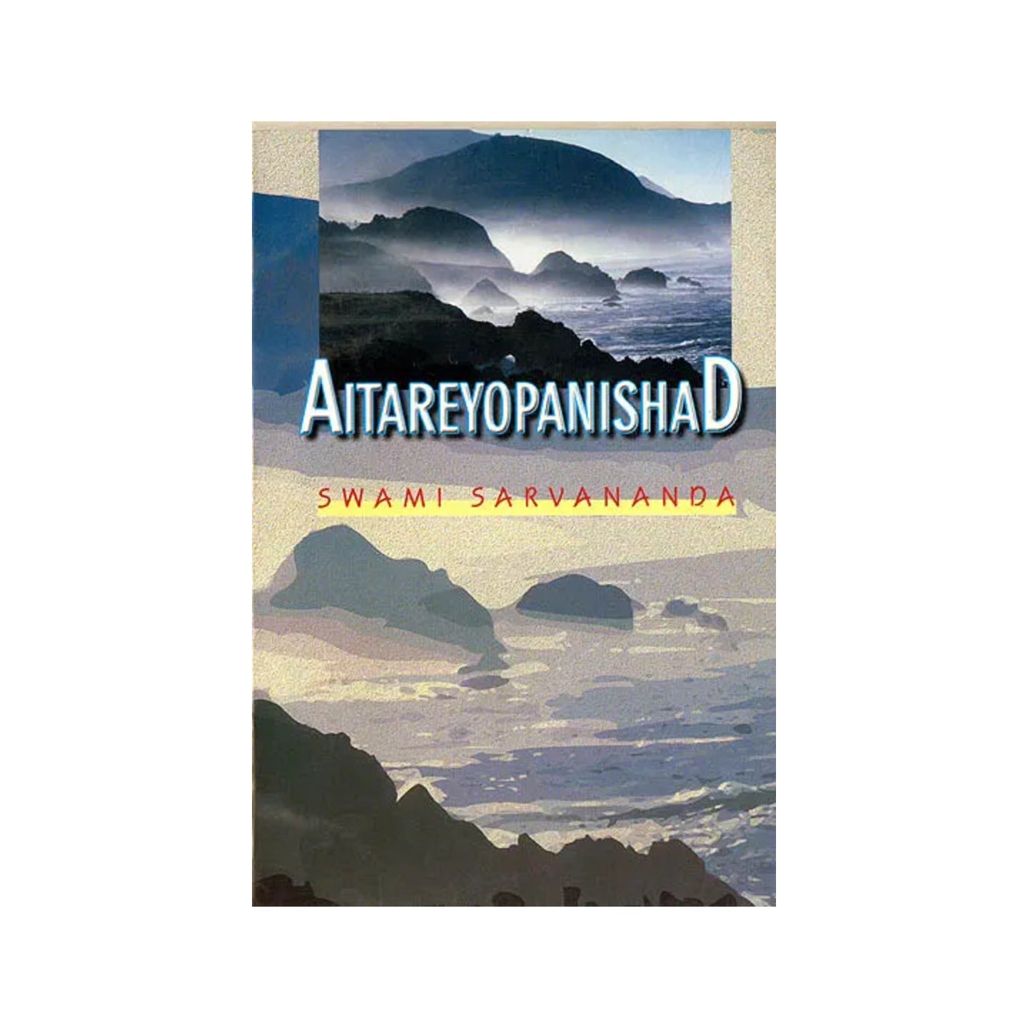 Aitareyopanishad - Totally Indian