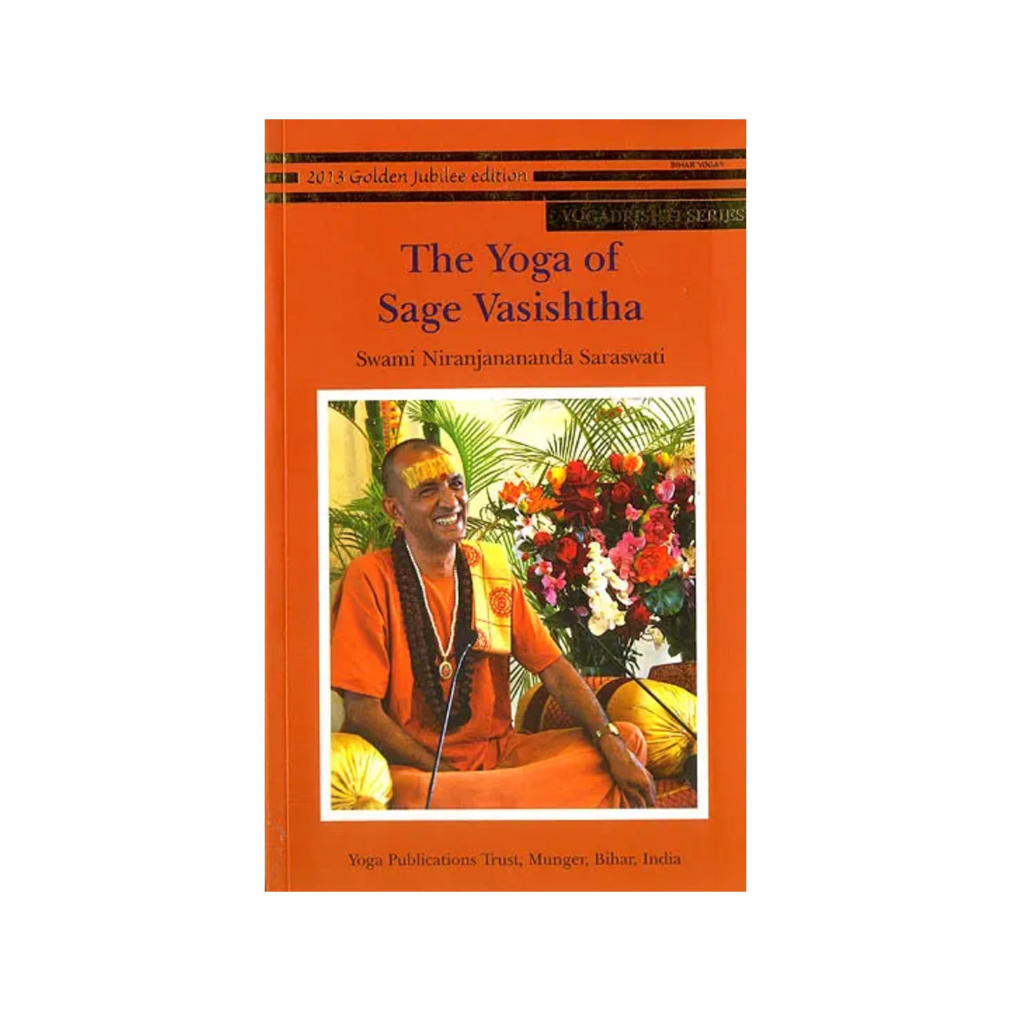 The Yoga Of Sage Vasishtha - Totally Indian