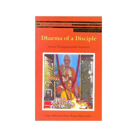 Dharma Of A Disciple - Totally Indian