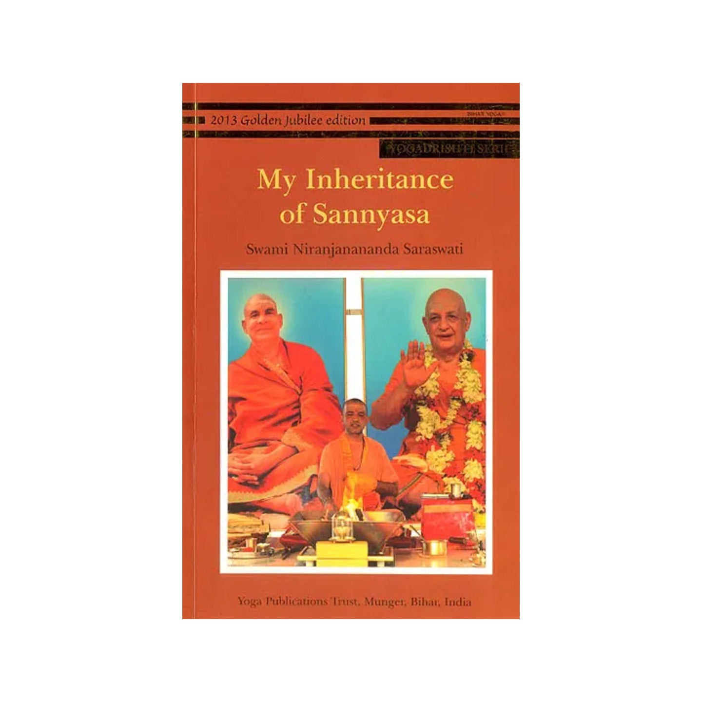 My Inheritance Of Sannyasa - Totally Indian