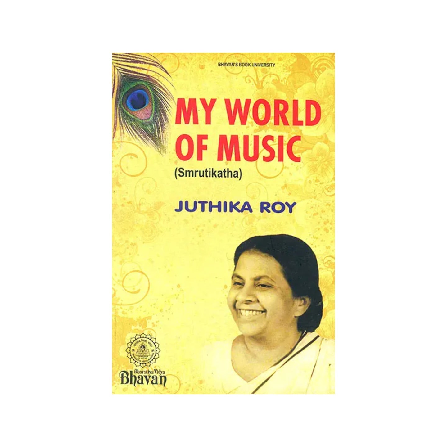 My World Of Music (Smrutikatha) - Totally Indian