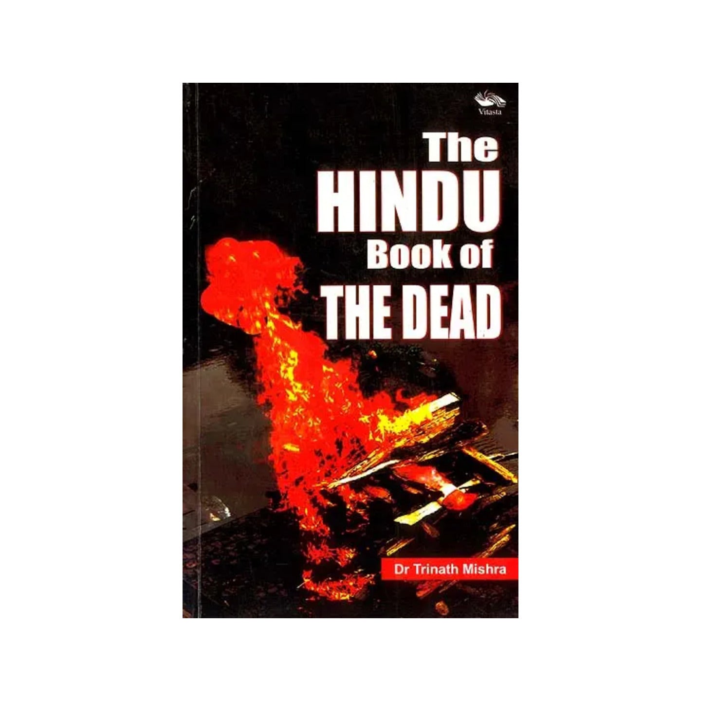 The Hindu Book Of The Dead - Totally Indian