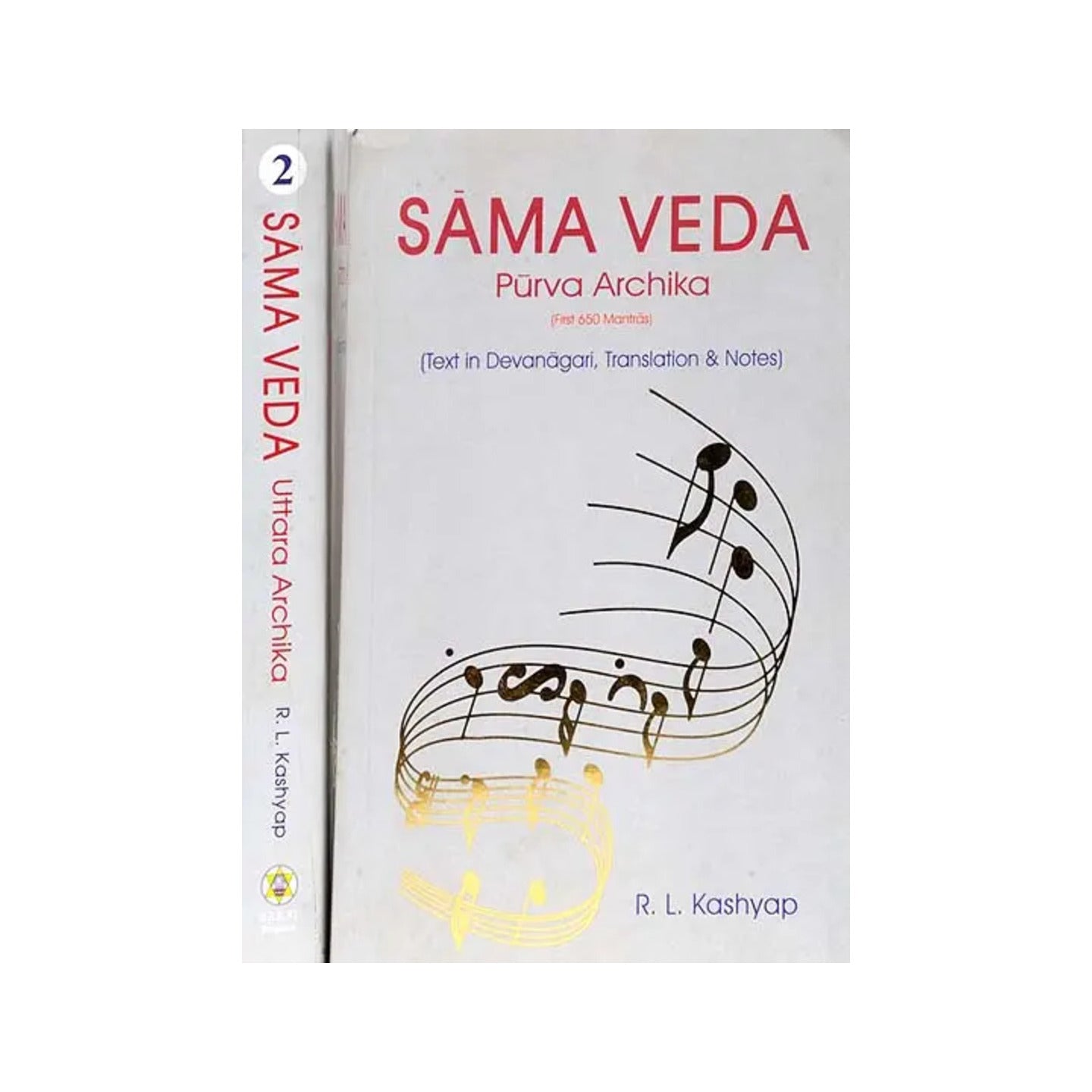 Sama Veda: Sanskrit Text, English Translation And Notes (Set Of 2 Volumes) - Totally Indian