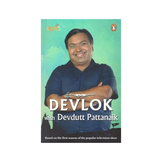 Devlok With Devdutt Pattanaik - Totally Indian