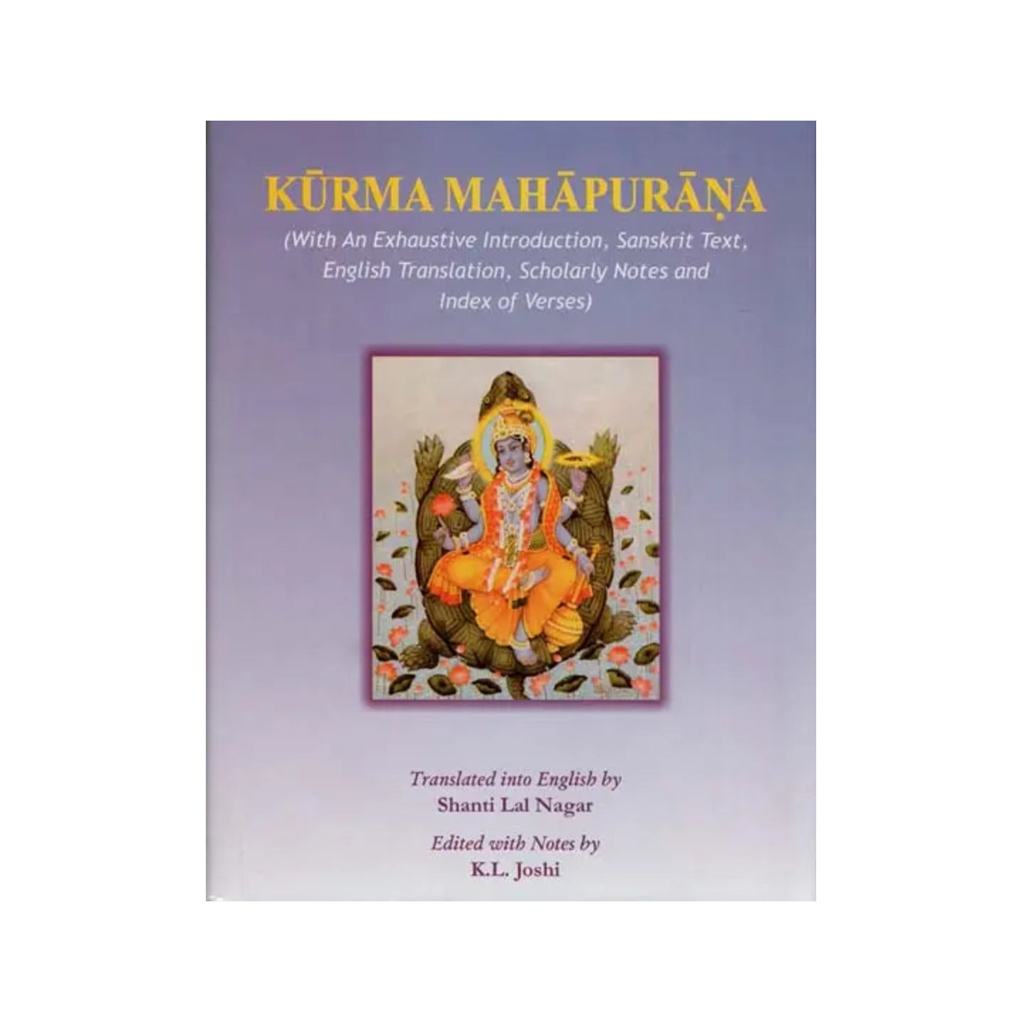 Kurma Purana (Sanskrit Text With English Translation) - Totally Indian