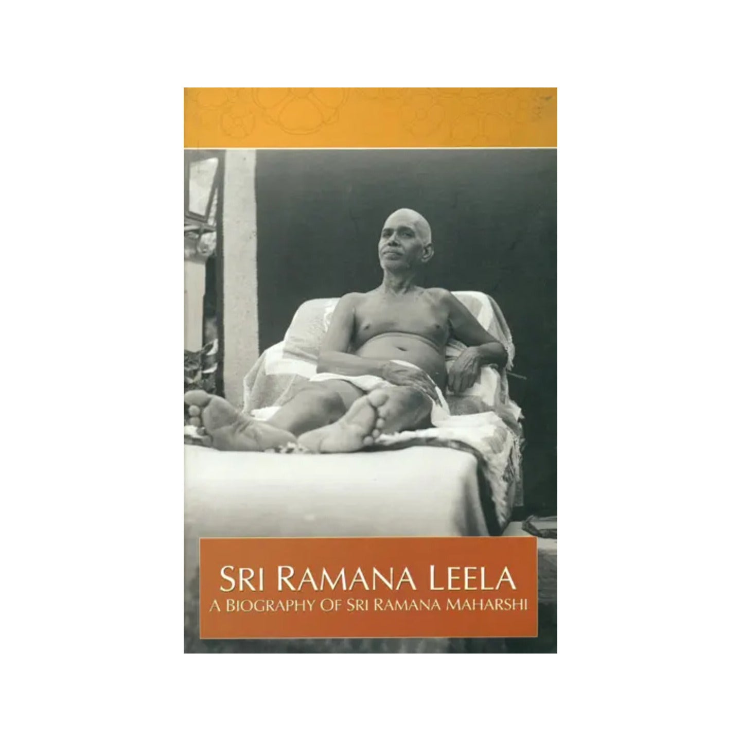 Sri Ramana Leela - Totally Indian